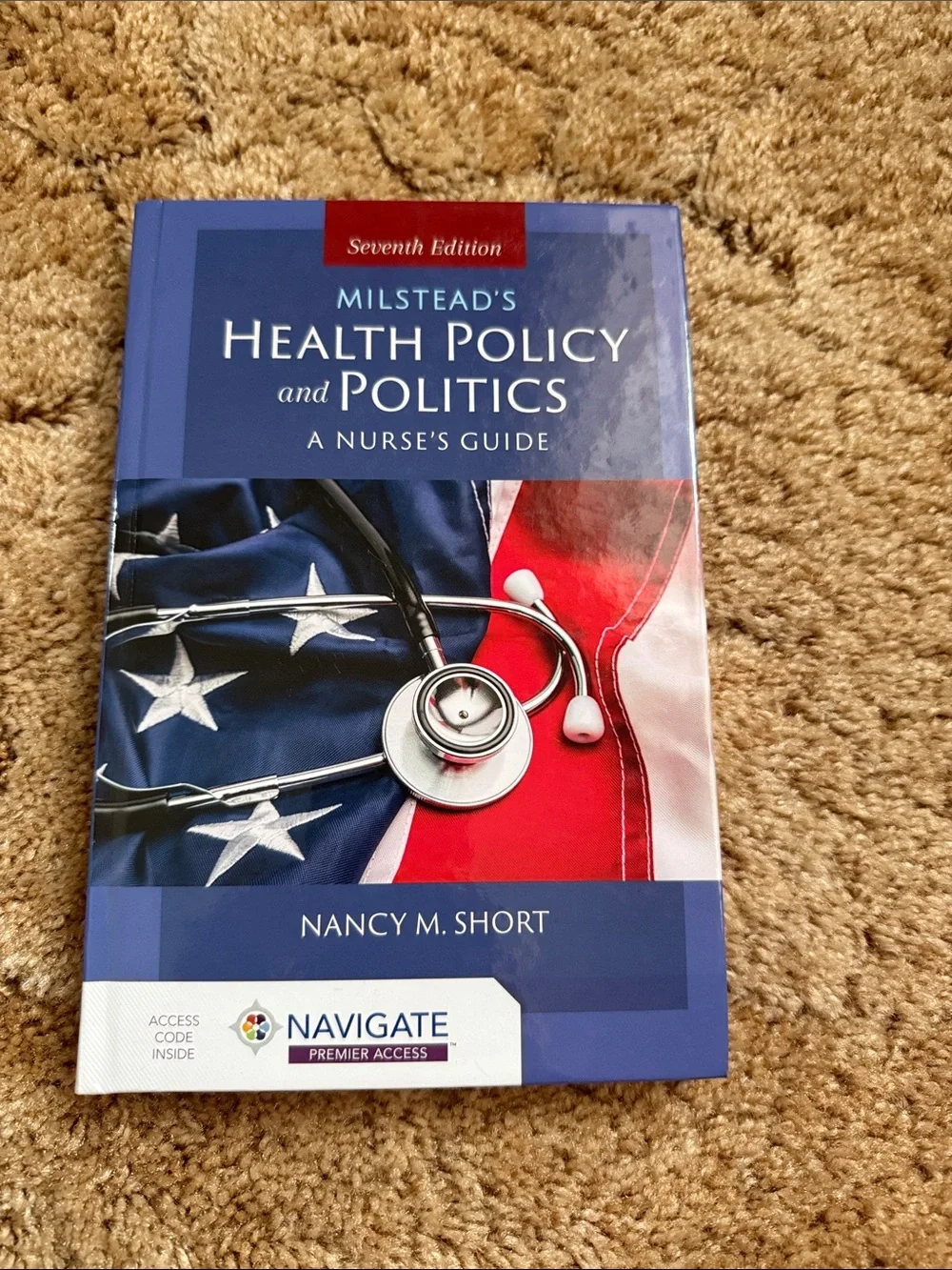 Milstead's Health Policy and Politics Paperback - Blue/Red - Nancy M. Short
